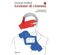 Libri François Truffaut - Lezioni Di Cinema