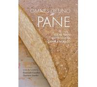 Libri Frani Ettore / Lucca Matteo / Daniela Novello - Omnes De Uno Pane. Catalog