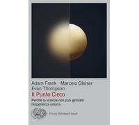 Libri Frank Adams / Marcelo Gleiser / Thompson Evan - Il Punto Cieco