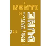 Libri Frank Herbert / Anderson Kevin J. - I Venti Di Dune. Ciclo Di Dune #2/5
