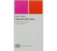 Libri Frantz Fanon - I Dannati Della Terra
