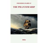 Libri Frederick Marryat - The phantom ship - 2021 (Mysteria)
