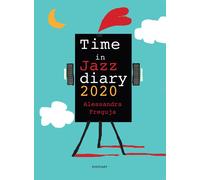Time in jazz diary 2020 - Freguja Alessandra