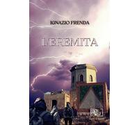 Libri Frenda Ignazio - L' Eremita