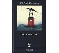 Libri Friedrich Dürrenmatt - La promessa - 2019 (Fabula)