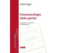 Libri Friedrich Hegel - Fenomenologia Dello Spirito