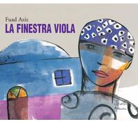 La finestra viola. Ediz. illustrata