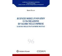 Libri Fulco Irene - Business Model Innovation E Co-Creazione Di Valore Nelle Imp