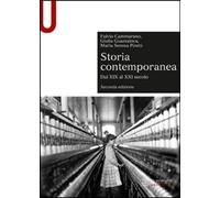 Fulvio Cammarano – Storia contemporanea. Dal XIX al XXI secolo