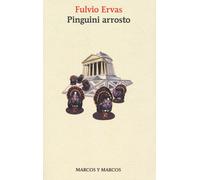 Pinguini arrosto - Ervas Fulvio
