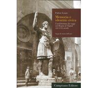 Libri Fulvio Lenzo - Memoria E Identita Civica. L'Architettura Dei Seggi Nel Reg