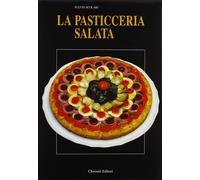 Libri Fulvio Scolari - La Pasticceria Salata