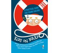 Libri Gabba Tommaso - Kids On Board. A Practical Guide For Young Sailors