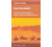 Libri Gabriel Bunge - Quattro eremiti - 2022