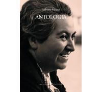 Libri Gabriela Mistral - Antologia