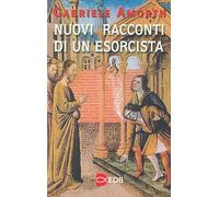 Libri Gabriele Amorth - Nuovi racconti di un esorcista - 2000