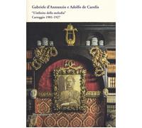 Libri Gabriele D'Annunzio / De Carolis Adolfo - L'Infinito Della Melodia-. Carte