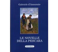 Le novelle della Pescara - [Edizioni Solfanelli]