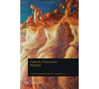 Libri Gabriele D'Annunzio - Poesie - 2011 (BUR Classici moderni)