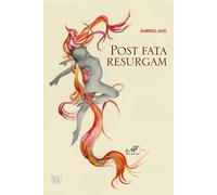 Post Fata Resurgam - Gabriele Lenzi - 2023