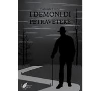 Libri Gabriele Leone - I Demoni Di Petravetere