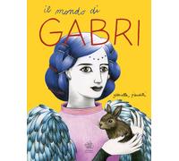 Libri Gabriella Giandelli - Il Mondo Di Gabri