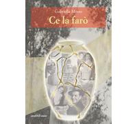 Libri Gabriella Mosso - Ce la farò - 2020