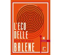 Libri Gabriella Tonoli - L'eco delle balene - 2025