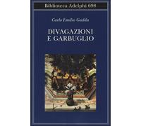 Divagazioni e garbuglio