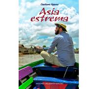 Libri Gaetano Appeso - Asia Estrema