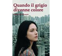 Libri Gaetano De Franceschi - Quando Il Grigio Divenne Colore