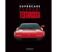 Libri Gaetano Derosa - Ferrari Testarossa. Supercars. Ediz. Italiana E Inglese
