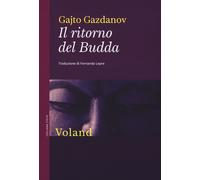 Libri Gajto Gazdanov - Il Ritorno Del Budda