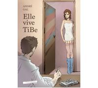 Libri Gal André - Elle Vive Tibe