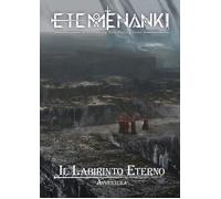 Libri Galimi Antonino - Etemenanki. Avventura. Il Labirinto Eterno