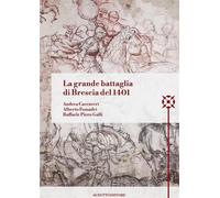 Libri Galli Raffaele Piero / Caccaveri Andrea / Fossadri Alberto - La Grande Bat