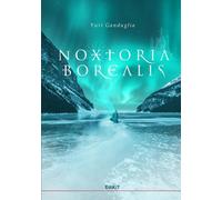 Libri Ganduglia Yuri - Noxtoria Borealis