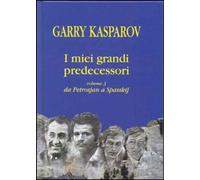 Libri Garry Kasparov - I Miei Grandi Predecessori #03