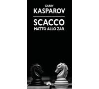 Scacco matto allo zar