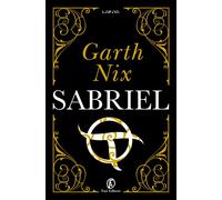 Libri Garth Nix - Sabriel - 2022 (Lain ya)