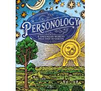 Libri Gary Goldschneider / Joost Elffers - Personology. Il Linguaggio Segreto De