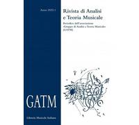 Libri GATM. Rivista Di Analisi E Teoria Musicale (2022) #01