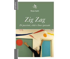 Libri Gatti Rosa - Zig Zag. Di Passioni, Citta E Linee Spezzate