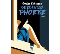 Libri Gavin Extence - Cercando Phoebe
