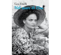 Libri Gea Finelli - Nel mare di Elsa - 2023 (L'isola di Arturo)