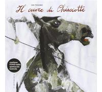 Gek Tessaro, Patriz Zerbi – Il cuore di Chisciotte – Copertina rigida (2022)