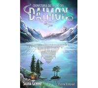 Libri Gemme Silvia - Cronistoria Dal Regno Dei Daimon. Nuova Ediz.