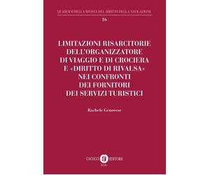 Libri Genovese Rachele - Limitazioni Risarcitorie Dell'organizzatore Di Viaggio