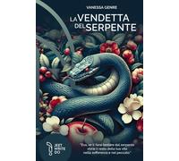 Libri Genre Vanessa - La Vendetta Del Serpente