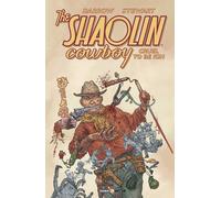 Libri Geof Darrow / Dave Stewart - Cruel To Be Kin. Shaolin Cowboy